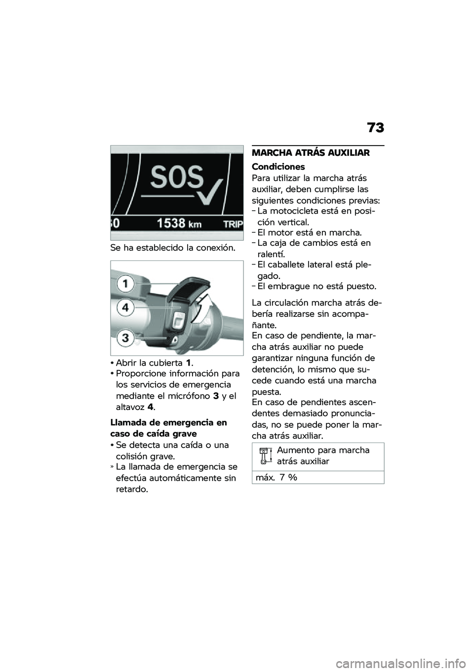BMW MOTORRAD K 1600 B 2020  Manual de instrucciones (in Spanish) �9�C
�,� �� ����������� �� �����)����
�+��	��	 �� ��
����	���5���	����	����� �����	�
����� ���	���� ���	������ �� ��
��	�\b���