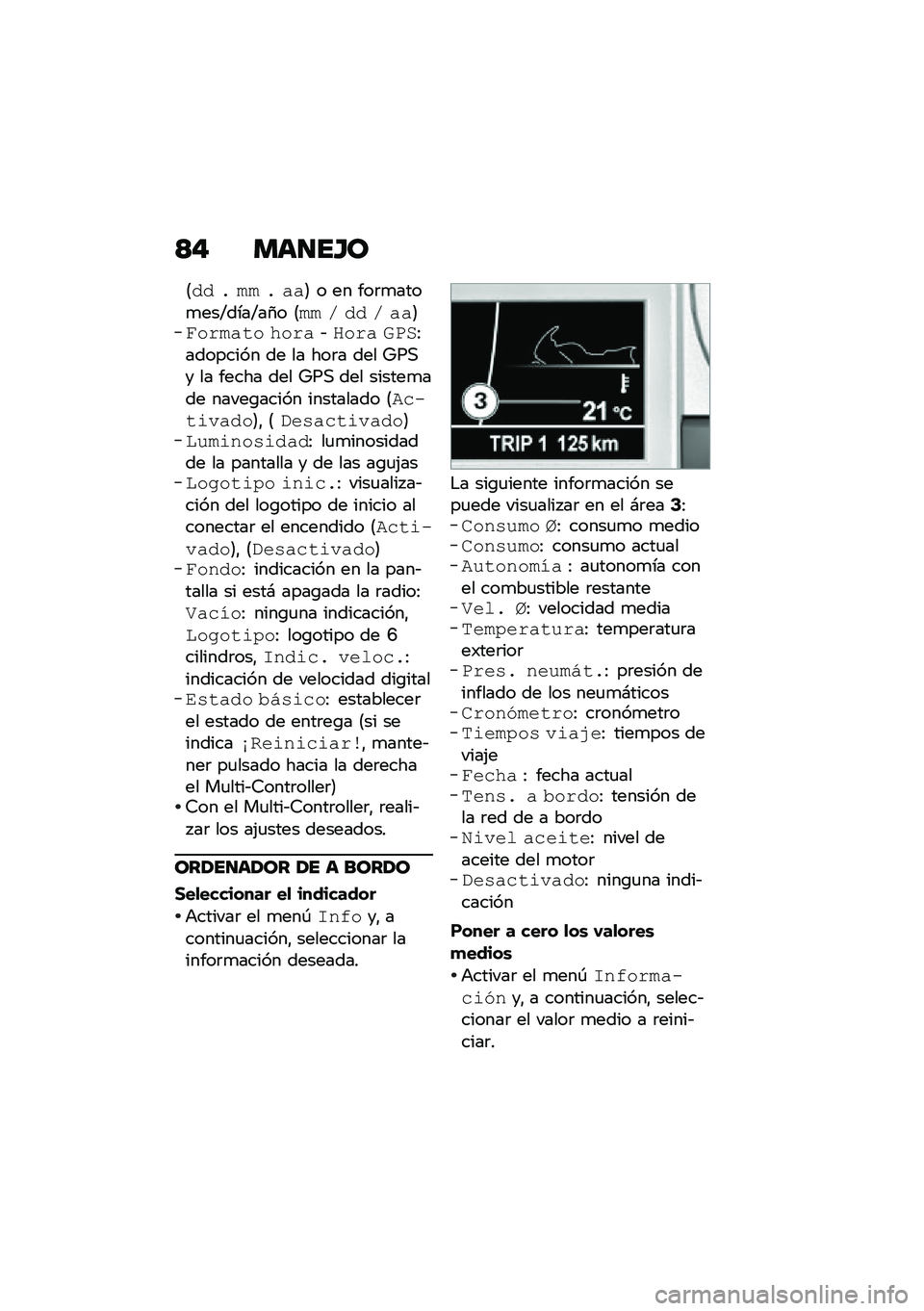 BMW MOTORRAD K 1600 B 2020  Manual de instrucciones (in Spanish) �<�$ �
�	���F�\b
�8�� � �� � ���9 � �� ���	�
����
���G����G��1� �8�� �. �� �. ���9������� �����&���� �/�0�1�:�������� �� �� ���	� ��� �^