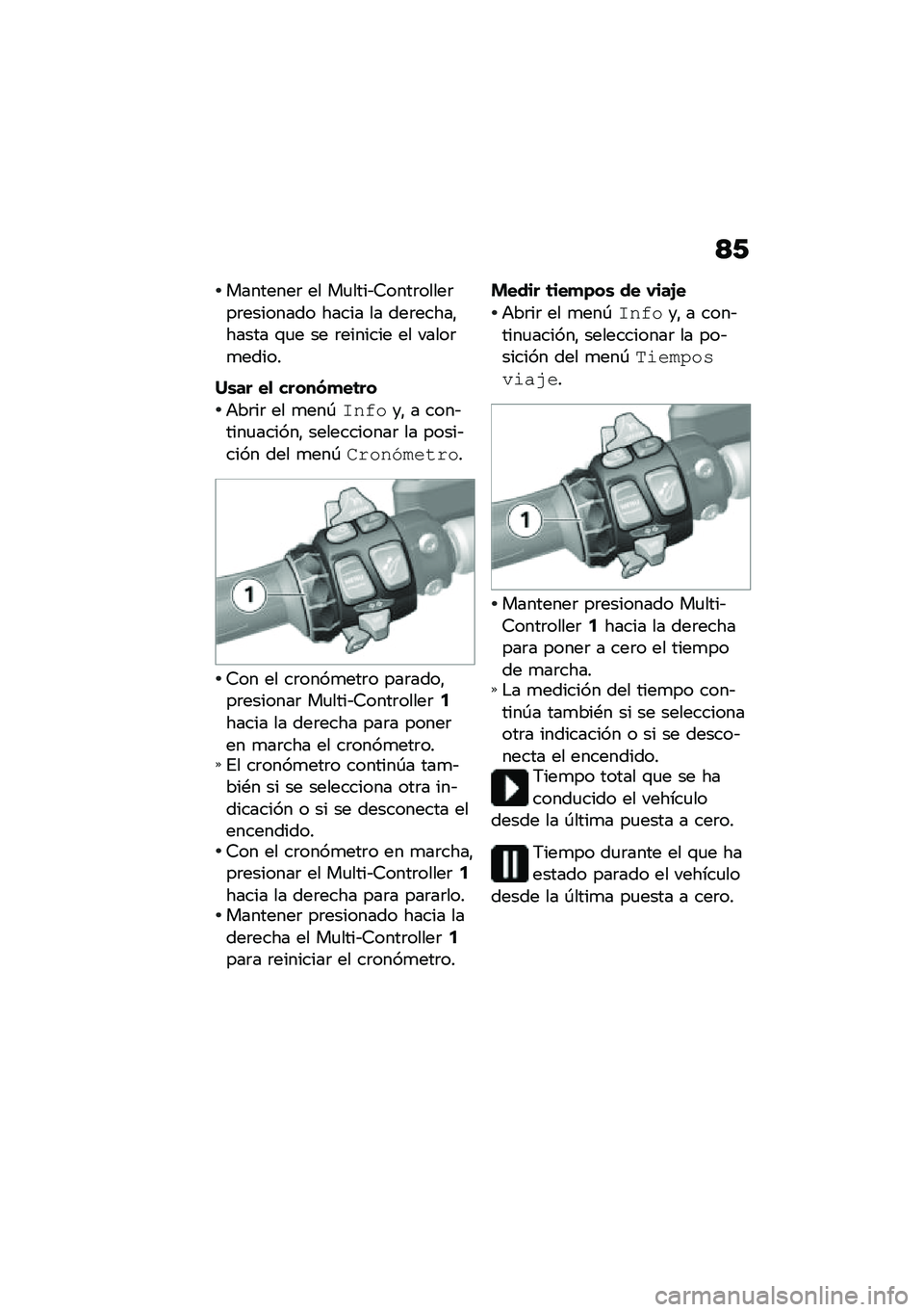 BMW MOTORRAD K 1600 B 2020  Manual de instrucciones (in Spanish) �<�1
��������	 �� ��
����&�7����	�����	��	�������� ����� �� ���	�����"����� �\f�
� �� �	������� �� �����	�
�����
�Q�\b�� ��
 ��