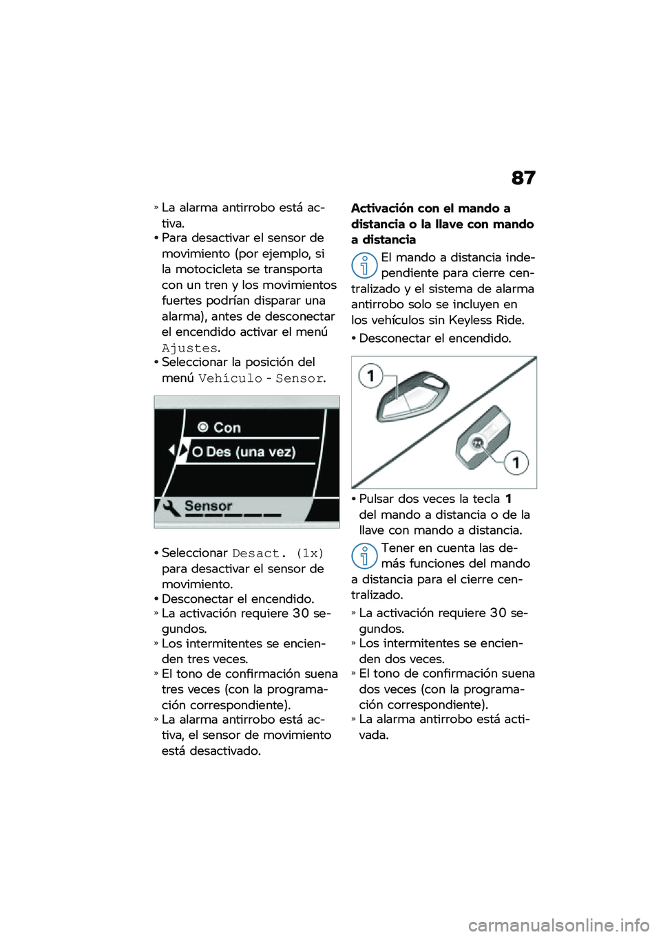 BMW MOTORRAD K 1600 B 2020  Manual de instrucciones (in Spanish) �<�9
�$� ����	�
� �����	�	��� ����# ���&��������	� ����������	 �� ������	 ���
����
����� �8���	 ��(��
����" ���� �
���������� �