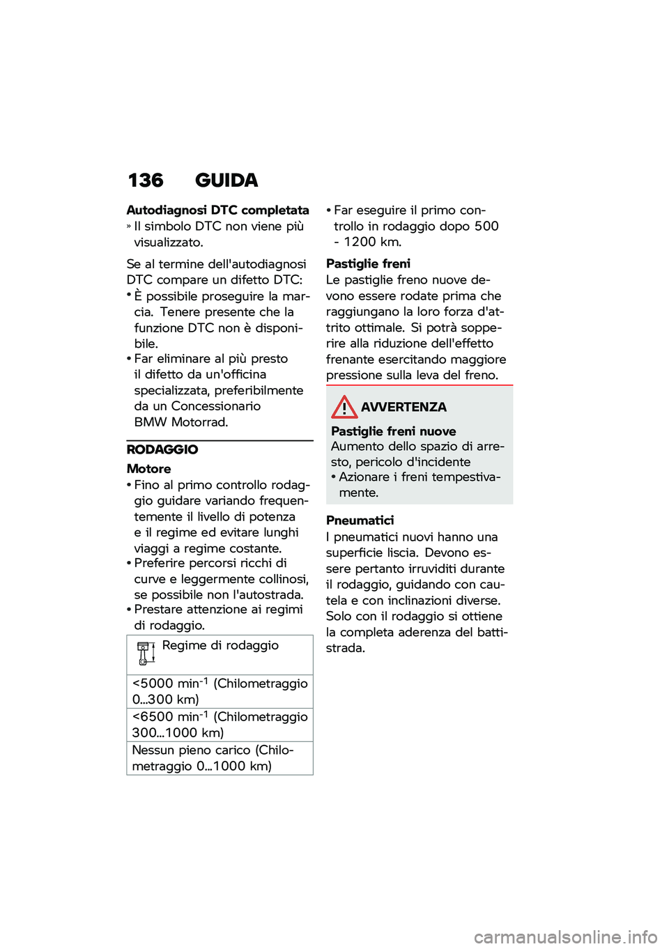 BMW MOTORRAD K 1600 B 2020  Libretto di uso e manutenzione (in Italian) ��@�1 ����-�	
�����
�\b��-�\f���\b �,�� ���!�+�&�����
�$�\f ���
�"��\f� �4�6� ��� ����� ���Q�����	�\f��!�!�	�
��
�� �	�\f �
��\b�
��� ���\f�\f�&�	��
