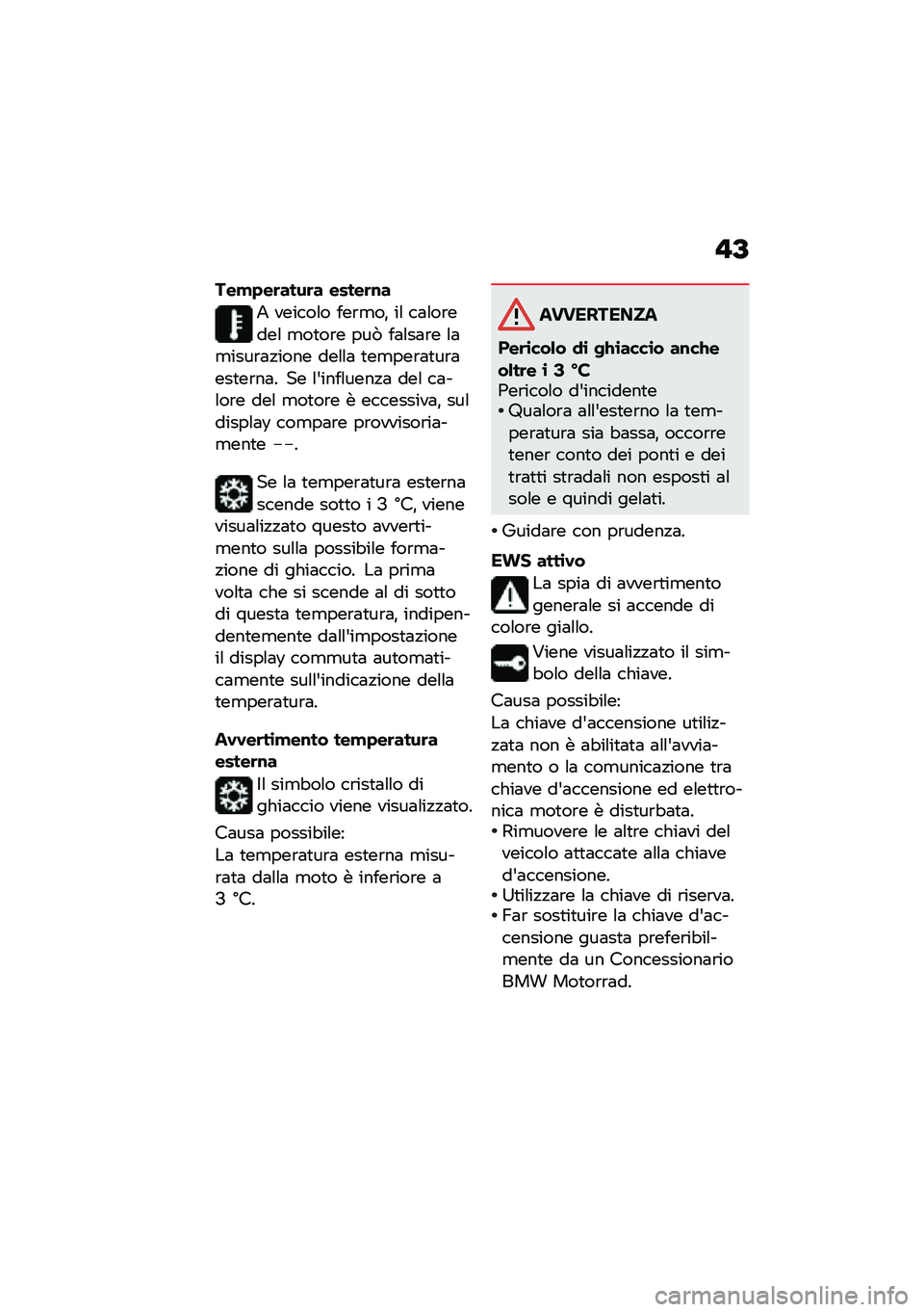 BMW MOTORRAD K 1600 B 2020  Libretto di uso e manutenzione (in Italian) � �@
���!�+��	����	� �����	�\f�
�2 ������\f� ���\b�
��% ��\f ��	�\f��\b����\f �
��
��\b� ���1 ��	�\f��	�\b� �\f�	�
����\b�	�!���� ���\f�\f�	 �
��
���\b�	