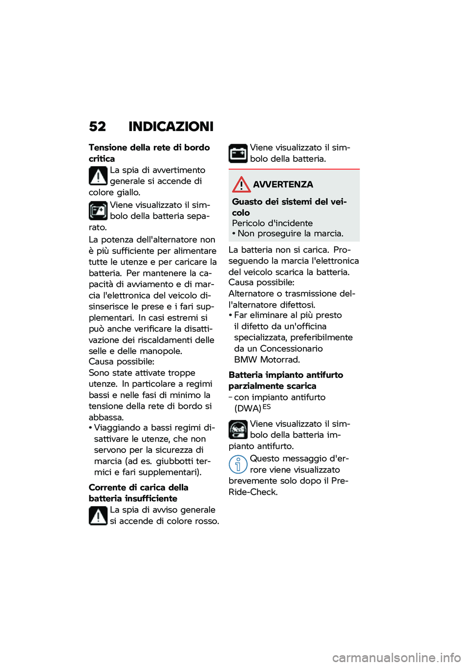BMW MOTORRAD K 1600 B 2020  Libretto di uso e manutenzione (in Italian) �+� ���-��6�	���\b��
���\f��\b��\f� �
��&�&� �	��� �
�\b � ��	�
���	�\b��\b��
��	 ����	 �� �	����\b�
��
���
������\b�	�\f� �� �	������ �����\f��\