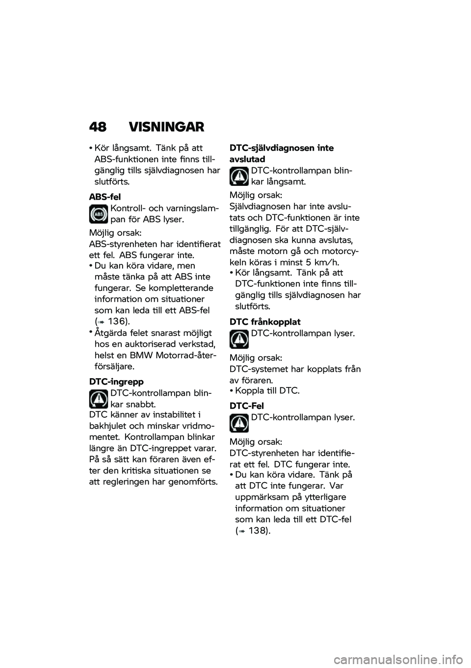 BMW MOTORRAD K 1600 B 2020  Instruktionsbok (in Swedish) �"�@ ��
���
����
�?�� �����
�\b��� �&��� �$� �\b���0��*�%�������\f��� ���� �����
 �����%������� �����
 �
�#����
��\b���\f�
�� ��\b��
�