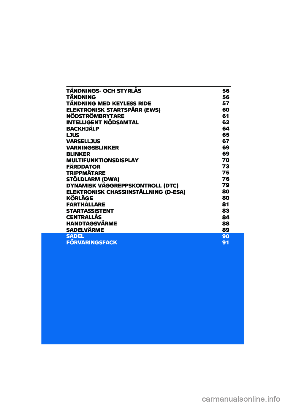 BMW MOTORRAD K 1600 B 2020  Instruktionsbok (in Swedish) �2�8
�2�8 �2�?�8�
�8� �8�
�8�"
�8�2
�8�?
�8�B
�8�B �?�
�?�E
�?�2
�?�8
�?�B
�@�
�@�
�@�
�@�E
�@�"
�@�@
�@�B �B�����<��
���� 
��:�D ���5���M�
����<��
��
����<��
��  �	�