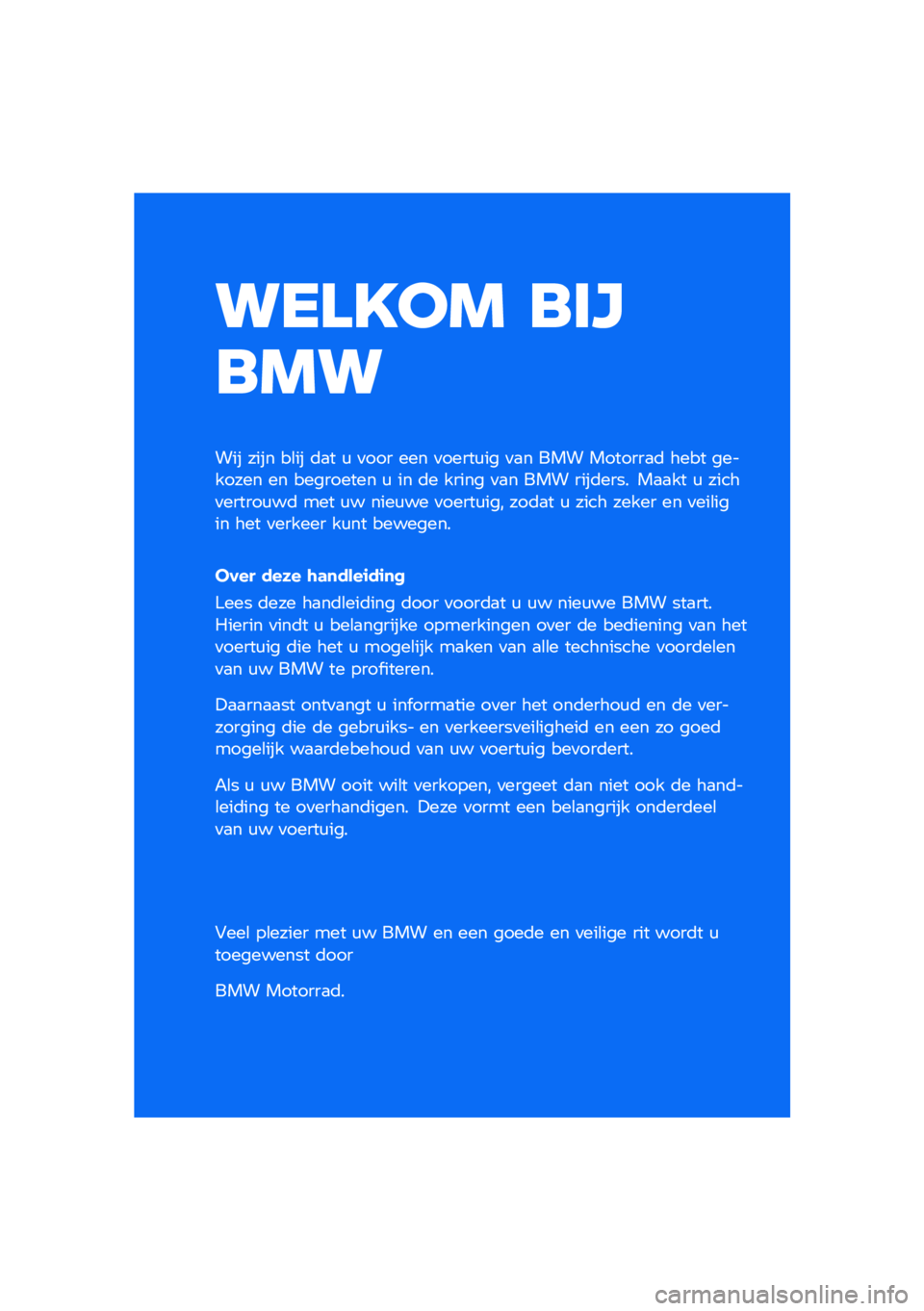 BMW MOTORRAD K 1600 B 2020  Handleiding (in Dutch) ������ �\b�	�

�\b��
��� ���� ��\b�� �	�
� �\f �
��� ��� �
�����\f�� �
�
� ��� �������
�	 ���� �������� �� ��������� �\f �� �	� ���