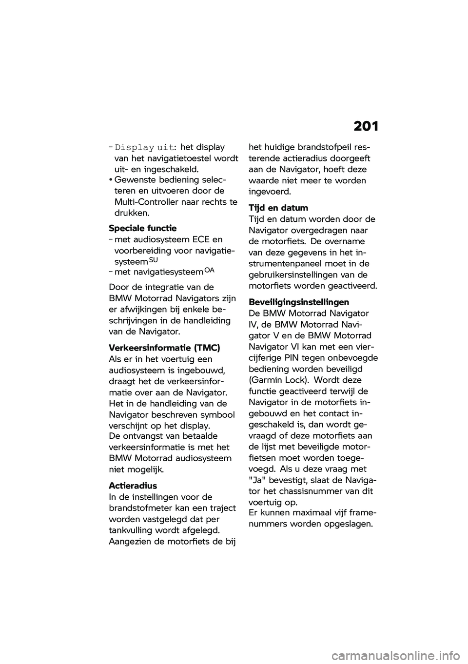 BMW MOTORRAD K 1600 B 2020  Handleiding (in Dutch) ���
�!������7 ����; ��� �	����\b�
�3�
�
� ��� ��
�
���
����������\b ����	��\f��� �� ��������
���\b�	��*������� ���	������ ���\b��