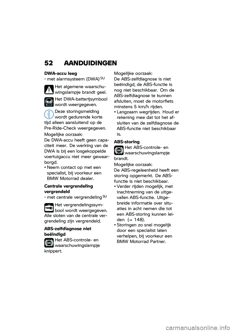 BMW MOTORRAD K 1600 B 2020  Handleiding (in Dutch) �+� ����@�)�	�@�	����
�/���%�	���) ����
��� �
�\b�
����3����� �6�!��"�7�,�1
��� �
�\b������ ��
�
�����\f�������\b�
���� ���
��	� ����\b�
��