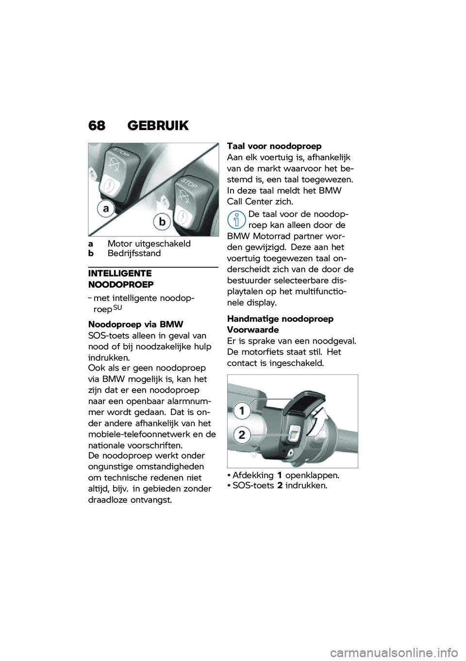 BMW MOTORRAD K 1600 B 2020  Handleiding (in Dutch) �1�: ���\b�7�)�	�
�	����� �\f��������
���\b�	�"���	���� ����
��	
�	��-����	����-�����@��L�7���L
��� �����\b�\b������ ����	��������,�1
��