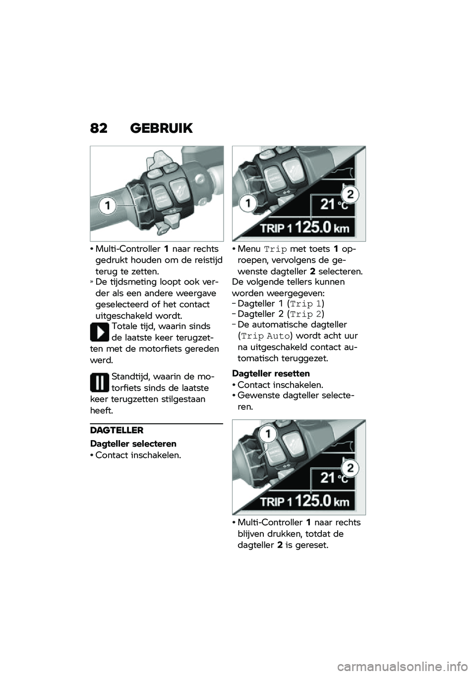 BMW MOTORRAD K 1600 B 2020  Handleiding (in Dutch) �:� ���\b�7�)�	�
��\f�\b����5������\b�\b���2��
�
� ���������	��\f�� ���\f�	�� �� �	� ��������	����\f� �� ��������!� ����	������� �\b�