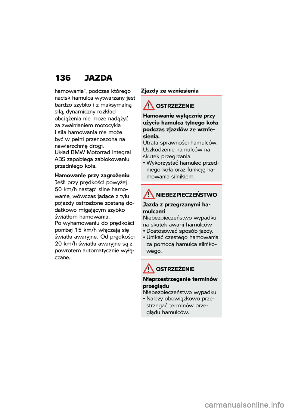 BMW MOTORRAD K 1600 B 2020  Instrukcja obsługi (in Polish) ��G�6 �R���1�
�#��\b�������G�
 ���
���� ��� ���������� �#��\b���� ���������� �%����&���
�� ����&�� � � �\b�����\b����)����)�
 �
��