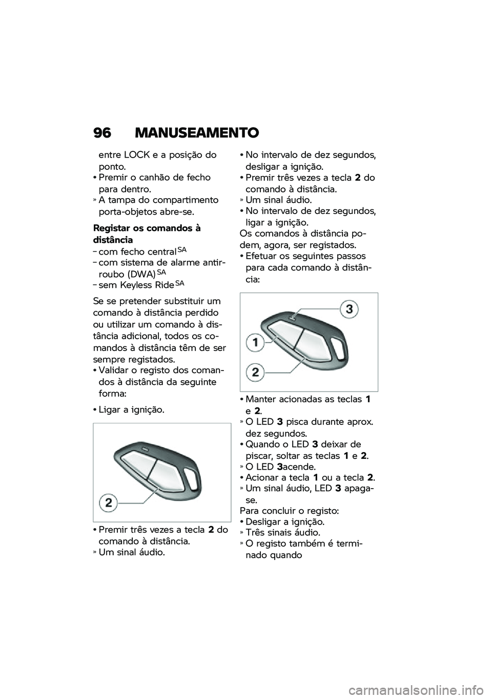 BMW MOTORRAD K 1600 B 2020  Manual do condutor (in Portuguese) �H�: ��\f�\b�Q���\f���\b�R�

����� �&�6�7�c � � �
�
���$�)�
 ��
�
�
���
��/���	�� �
 �\b����)�
 �� ���\b��
�
��� ������
�� ���	�
� ��
 �\b�
�	�
�����	�