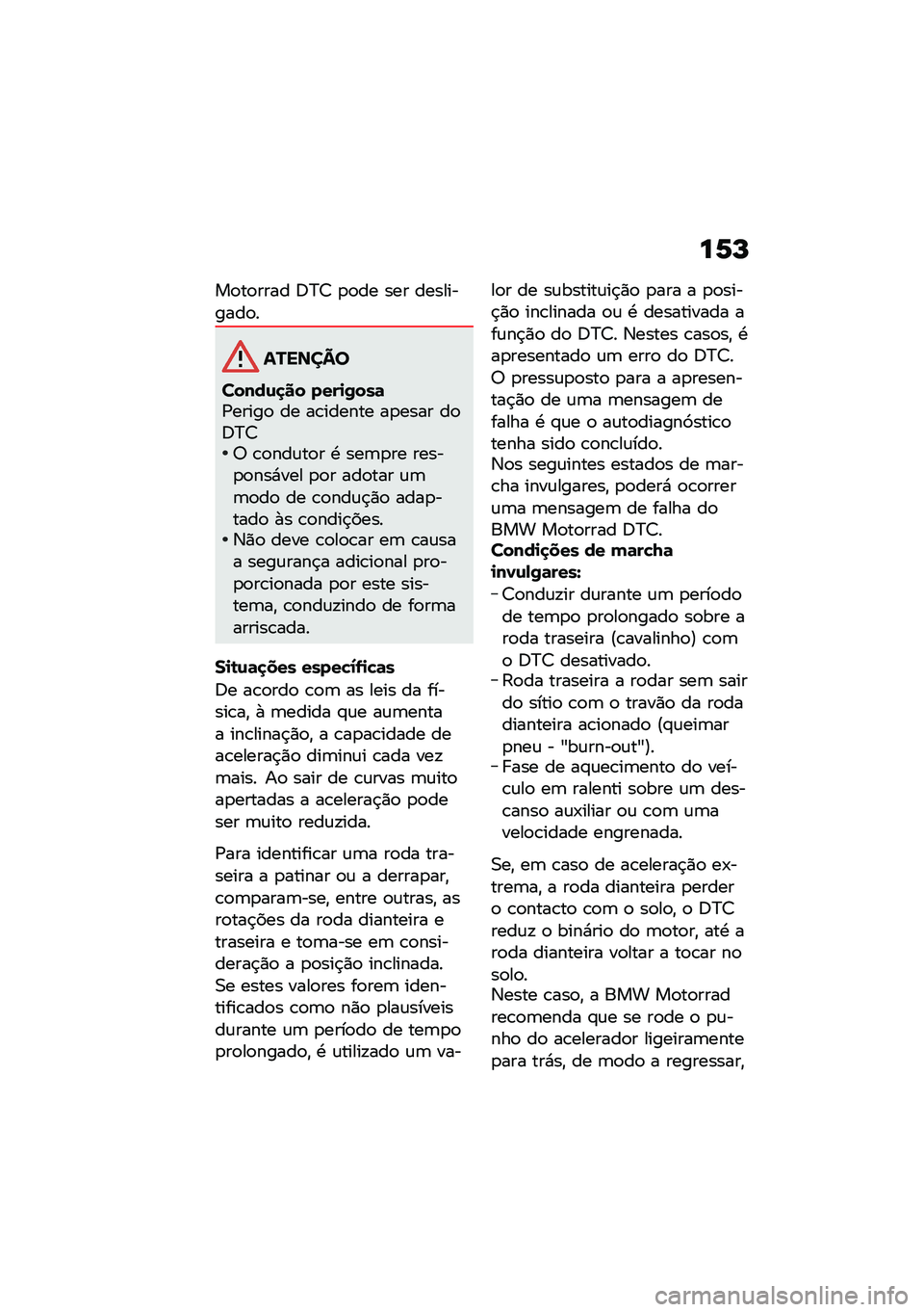 BMW MOTORRAD K 1600 B 2020  Manual do condutor (in Portuguese) ��7�N
��
��
���� �;�?�7 �
�
�� ��� ����������
�
�������
�����\f�
�� ����
�0���	�/�����
 �� ��\b������ ��
���� ��
�;�?�7�6 �\b�
���\f��
� 