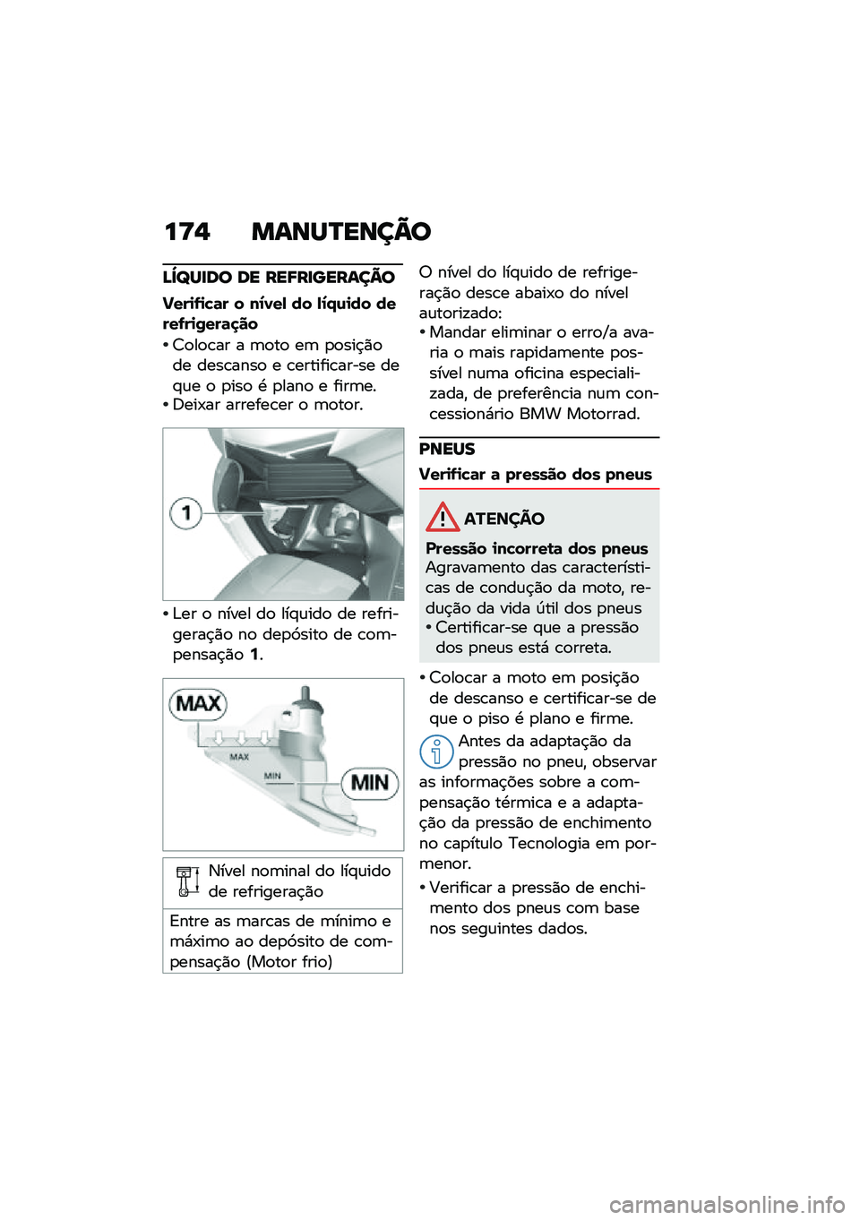 BMW MOTORRAD K 1600 B 2020  Manual do condutor (in Portuguese) ��U�- ��\f�\b�Q�R��\b��B�

�C�c�`�Q��	�
 �	� ���<������\f��B�

�!���
�.�
�"�	� � ��2�1��- �� �-�2�/�\f�
�� �����.��
�0���	�
��
�7�
��
�\b�� � �	�
��
 ��	 �
�
��