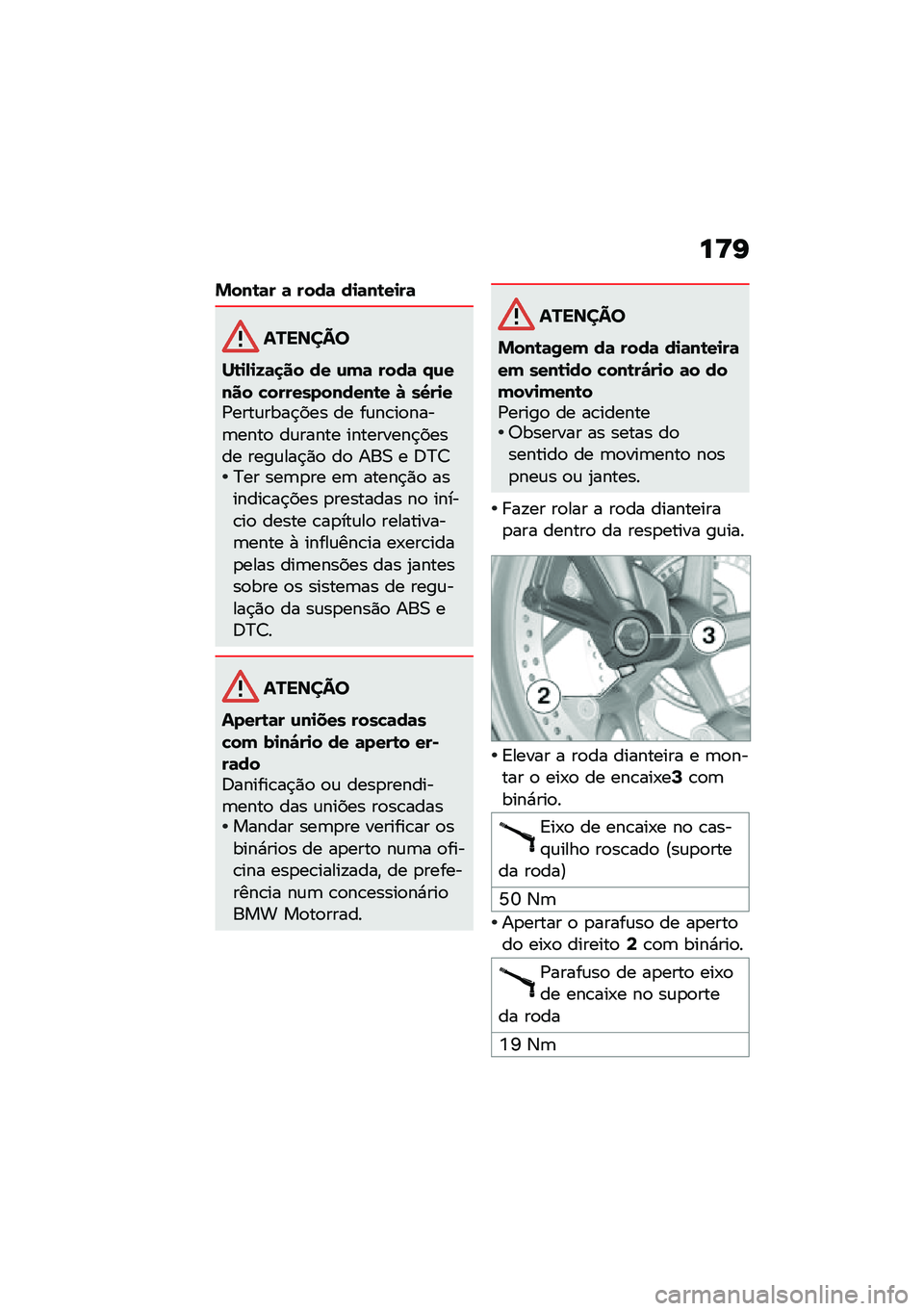 BMW MOTORRAD K 1600 B 2020  Manual do condutor (in Portuguese) ��U�H
�&���\b�	� �	 ����	 ��
�	��\b��
��	
�������
��\b�
�-�
�9�	�
�� �� �\f�(�	 ����	 �/�\f���� �"������������\b� �P ��T��
��/����\f����$��� �� 