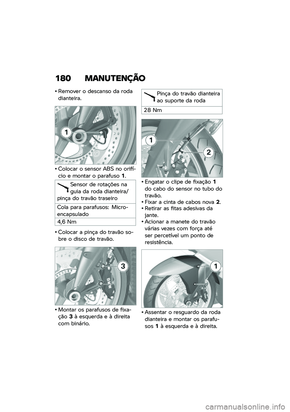 BMW MOTORRAD K 1600 B 2020  Manual do condutor (in Portuguese) ��F� ��\f�\b�Q�R��\b��B�

�:��	�
��� �
 ����\b����
 �� ��
������������
�7�
��
�\b�� �
 �����
� ���0 ��
 �
������\b��
 � �	�
���� �
 �
�����\f��
