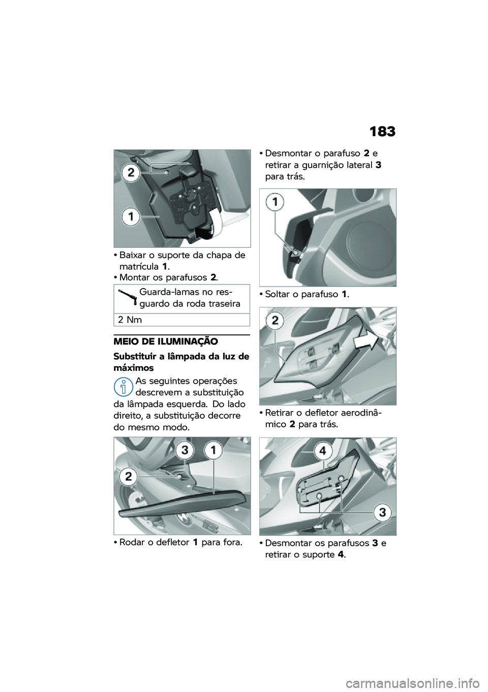 BMW MOTORRAD K 1600 B 2020  Manual do condutor (in Portuguese) ��F�N
����-�� �
 ��\f�
�
��� �� �\b���
� ���	�����\b�\f���:���
���� �
� �
�����\f��
��<�
�^�\f��������	�� ��
 ������\f����
 �� ��
�� ����