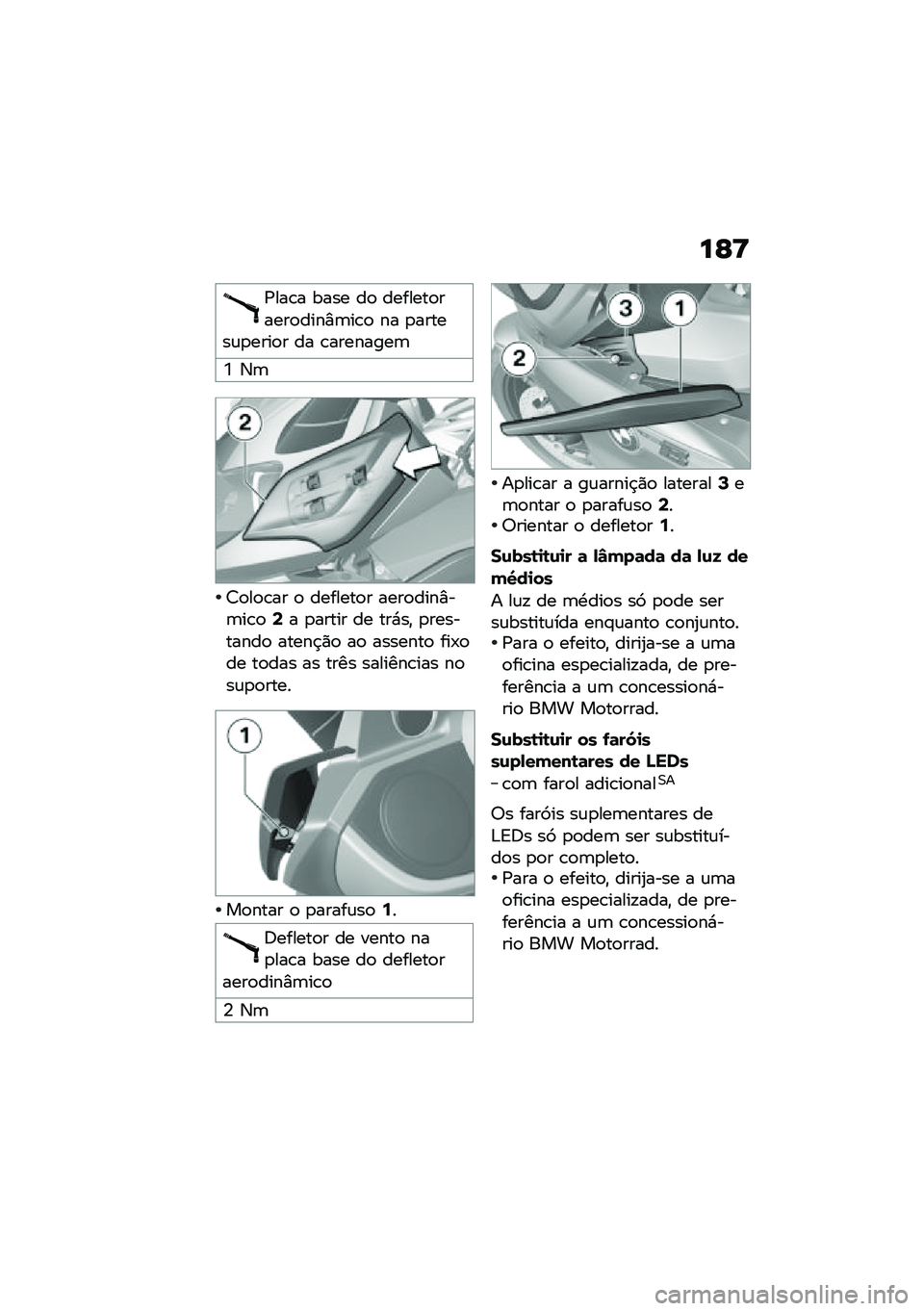 BMW MOTORRAD K 1600 B 2020  Manual do condutor (in Portuguese) ��F�U
�/���\b� ���� ��
 �������
�����
����%�	��\b�
 �� �
������\f�
����
� �� �\b��������	
�Y �3�	
�7�
��
�\b�� �
 �������
� ����
����%��	��
