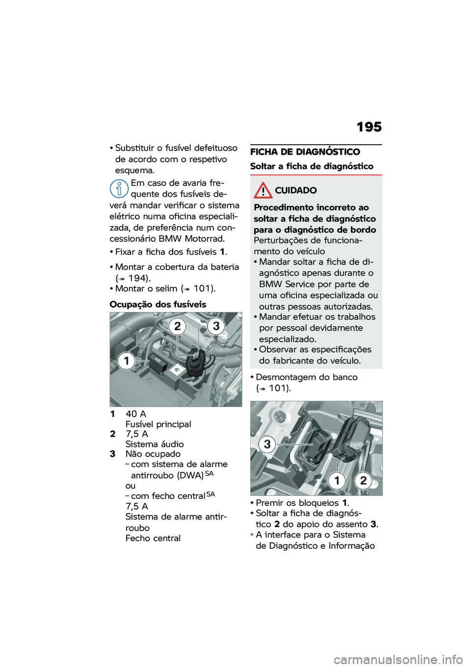 BMW MOTORRAD K 1600 B 2020  Manual do condutor (in Portuguese) ��H�7
�0�\f������\f�� �
 ��\f����� �������\f�
��
�� ��\b�
���
 �\b�
�	 �
 ����
�����
���#�\f��	��
�=�	 �\b���
 �� ������ �����#�\f���� ��
� �