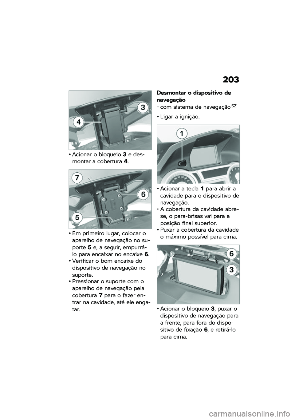 BMW MOTORRAD K 1600 B 2020  Manual do condutor (in Portuguese) ���N
��\b��
��� �
 ���
�#�\f���
�>� �����	�
���� � �\b�
�����\f���@�
�=�	 �
���	����
 ��\f����" �\b�
��
�\b�� �
��
������
 �� �������$�)�
 ��
 �