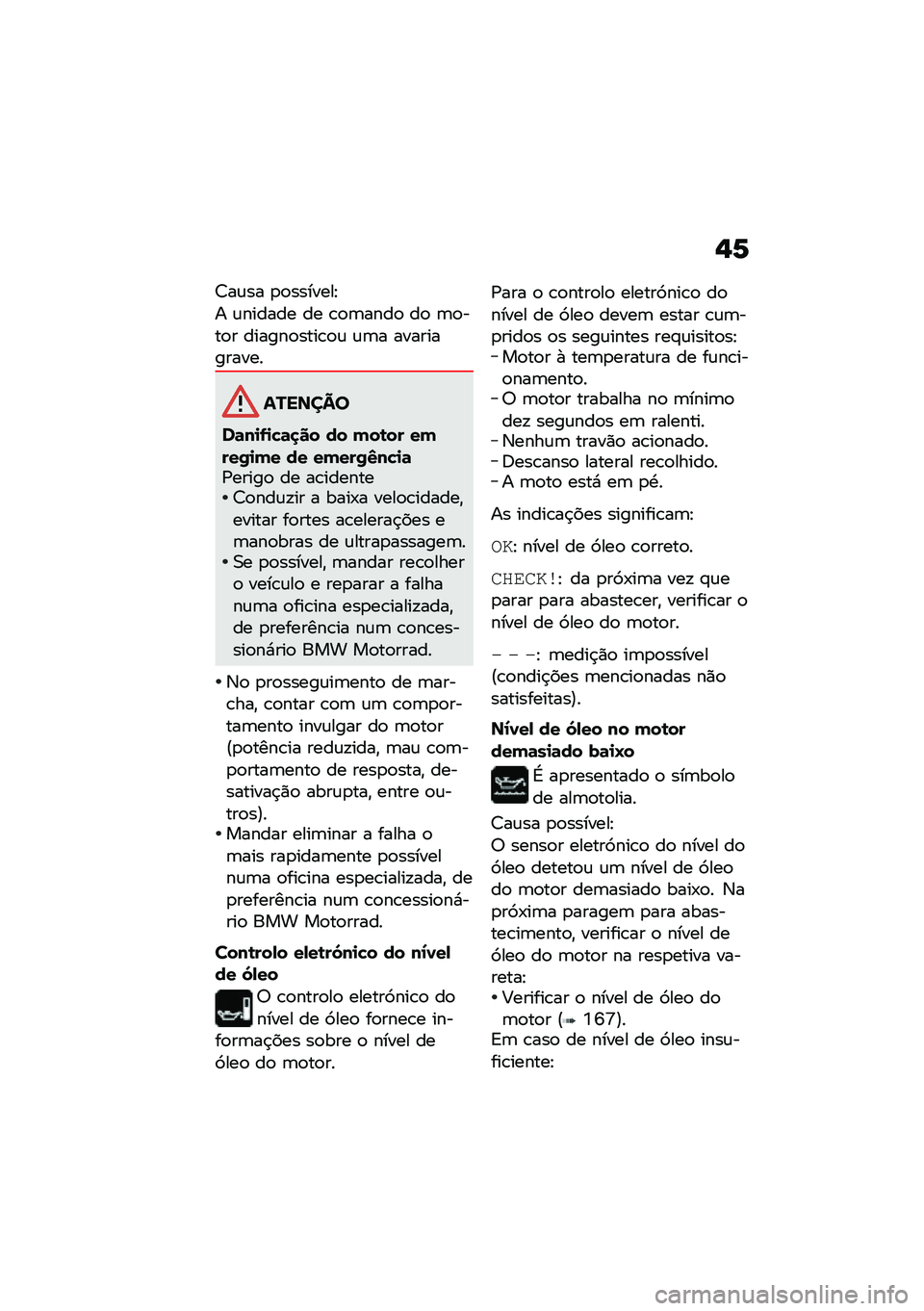 BMW MOTORRAD K 1600 B 2020  Manual do condutor (in Portuguese) �-�7
�7��\f�� �
�
�������E
� �\f������ �� �\b�
�	����
 ��
 �	�
���
� ������
����\b�
�\f �\f�	� ������������
�������
��	��
�.�
�"�	�
�� �� �(�