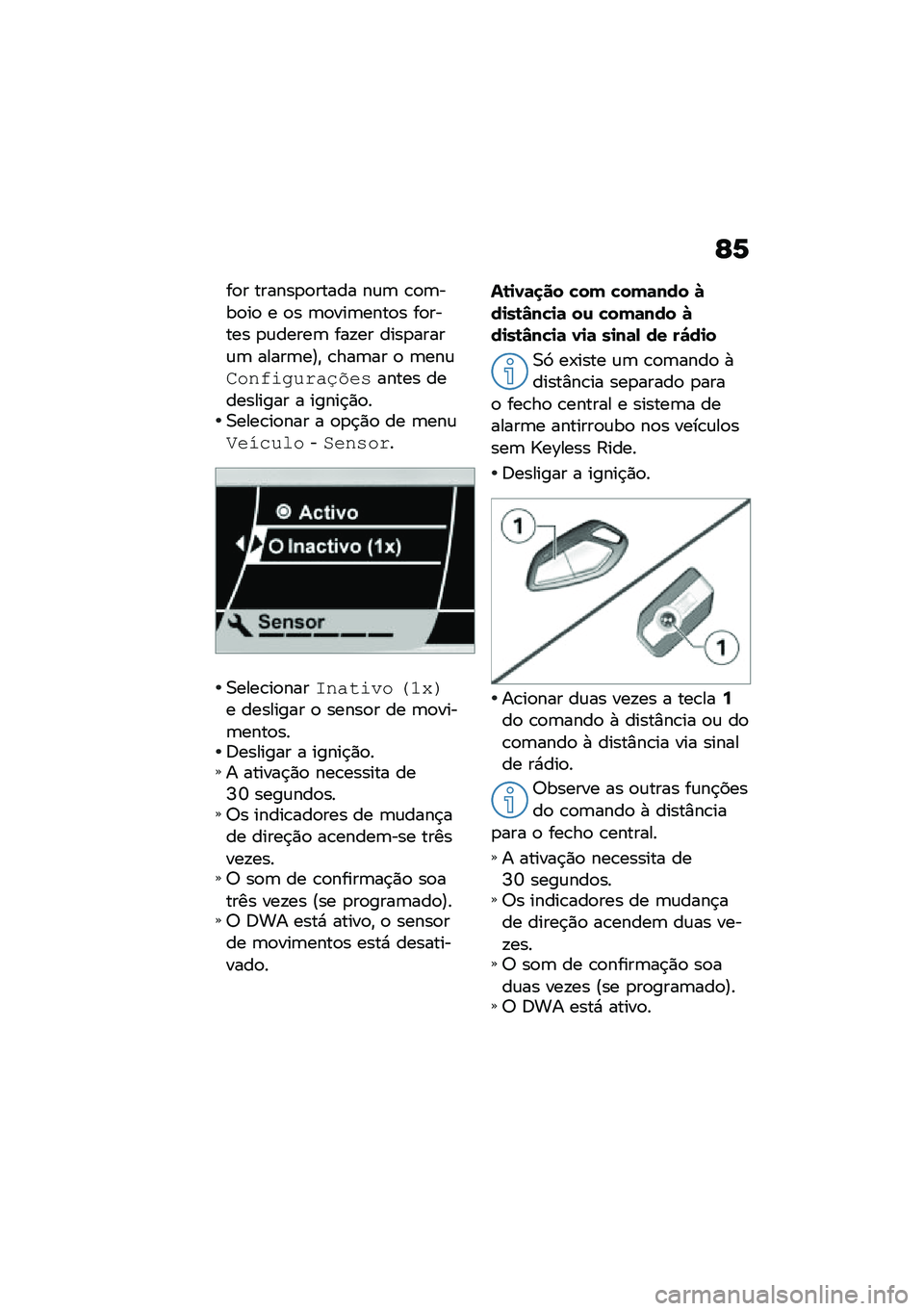 BMW MOTORRAD K 1600 B 2020  Manual do condutor (in Portuguese) �F�7
��
� ������
�
����� ��\f�	 �\b�
�	���
��
 � �
� �	�
���	����
� ��
����� �
�\f�����	 ���!�� ����
�����\f�	 �����	��A�" �\b���	�� �
 �	���\f�