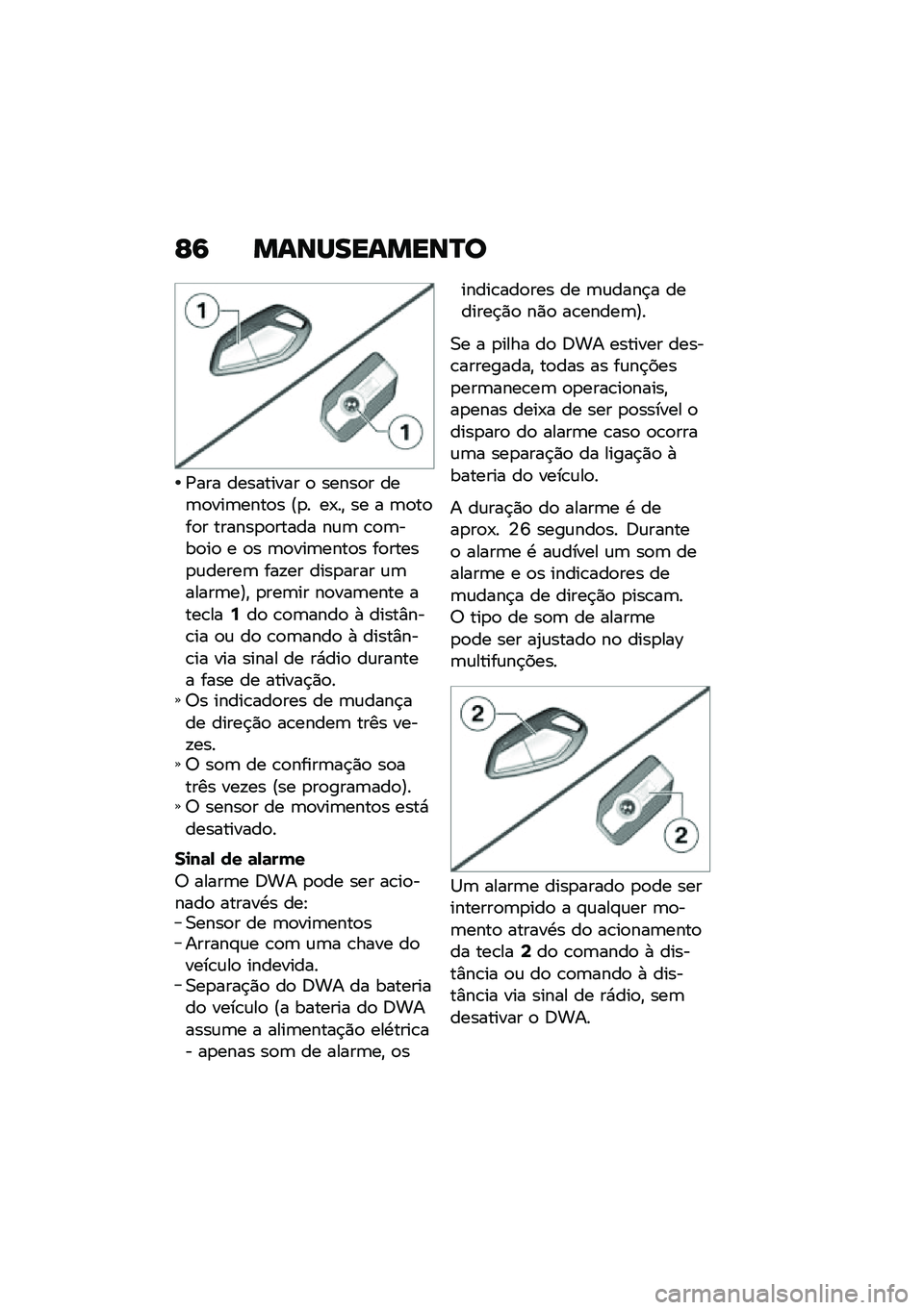 BMW MOTORRAD K 1600 B 2020  Manual do condutor (in Portuguese) �F�: ��\f�\b�Q���\f���\b�R�

�/��� ��������� �
 �����
� ���	�
���	����
� �@�
� ��-��" �� � �	�
��
��
� ������
�
����� ��\f�	 �\b�
�	���
��
 � �
�