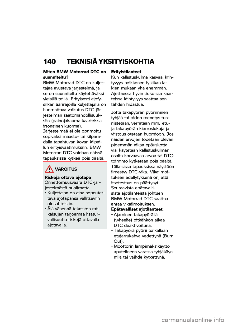 BMW MOTORRAD K 1600 B 2020  Käsikirja (in Finnish) ��!� ����\f���� ��������������

�����# ��� �������� �I��G ��#��+�+�#�#����*��+�N
��� �������
� �/��0 �� ���
��\b����
��
�
 �
�\f����
