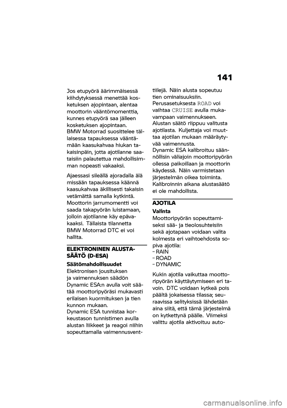 BMW MOTORRAD K 1600 B 2020  Käsikirja (in Finnish) ��!�
�#�� �\b���� �!��	 �	�	�����	���\b���	����"�� �� ���\b���	 ��\b��\b���	�	 ������\b�����\b� �
�������
�
�� �
�
�\b���
�
��������� �\f�	�	�