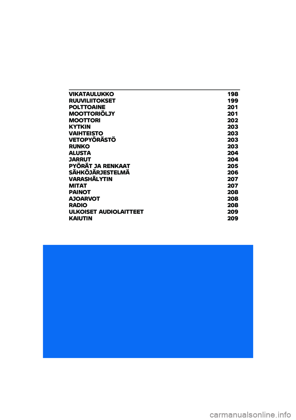 BMW MOTORRAD K 1600 B 2020  Käsikirja (in Finnish) �\b���
��
�
��
�����<�:��
�
�\b������������<�<�A������
��\f�������������@�����������������������\f���>�\b�
�����������>�\b���