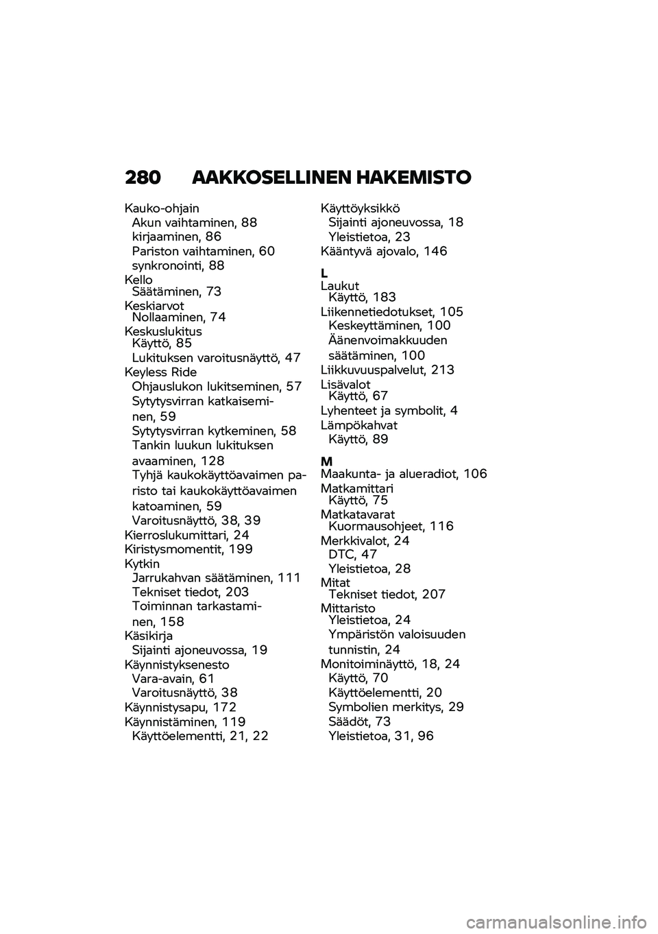 BMW MOTORRAD K 1600 B 2020  Käsikirja (in Finnish) ��:� �
�
���������\f��\f ��
�������
��
������"��
���-��� �\f�
��"��
����\b�� �I�I�����
�
����\b�� �I�E�(�
������ �\f�
��"��
����\b�� �E�G��
