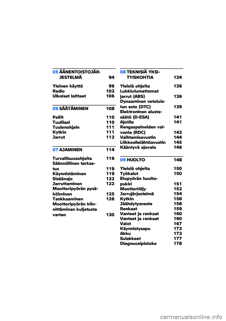 BMW MOTORRAD K 1600 B 2020  Käsikirja (in Finnish) ��.���\f��\f����������	�������� �<�!
��*��+�$��$ �0�3�#� � �7 �<�4��%�1�+�) ����
�*�0�)�+�&��  �*�%�+� � ���  ���4
��4��������\f��\f ���:
�A��+�*�+�  ���