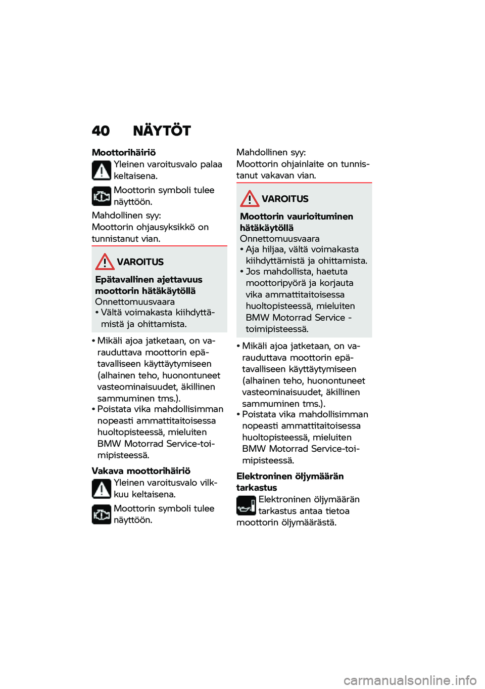BMW MOTORRAD K 1600 B 2020  Käsikirja (in Finnish) �!� �\f����@�
���������\f�����

�5�
�\b���\b� �\f�
�������\f�
�
� ��
�
�
�
��\b�
��
���\b��
�
��������� �� ��K��
� ���
�\b�\b��	� ���!�!��
��
�"�