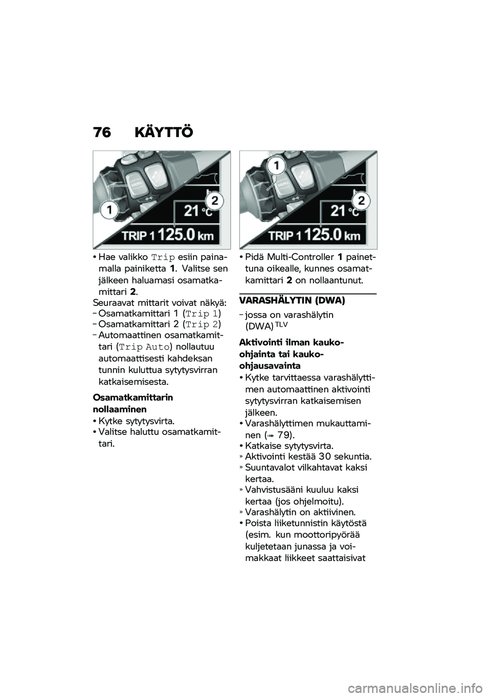 BMW MOTORRAD K 1600 B 2020  Käsikirja (in Finnish) �9�4 ������@
��
�\b �\f�
�
�����$���/�\b���� ��
���
���
�
�
�
 ��
�����\b���
�/� �+�
�
����\b ��\b���	�
��\b�\b� �"�
�
��
��
�� ���
��
���
������
��
