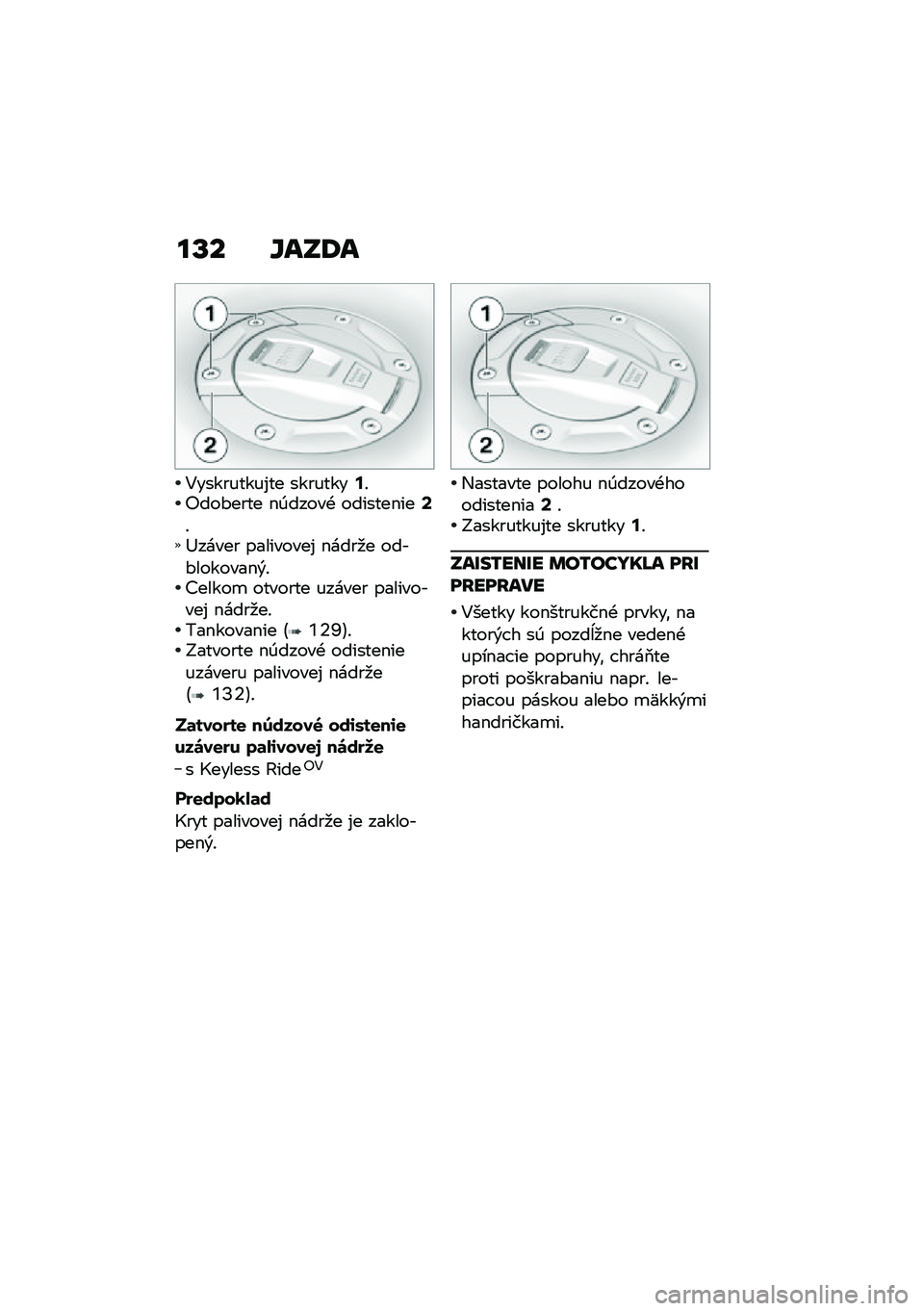 BMW MOTORRAD K 1600 B 2020  Návod na používanie (in Slovak) �
�T� ���V�;�
�4���������%�� ��������<�!�"���#���� �$�0�����+ �������$���>�!�;����� ���������% �$����
� ����#�������$�&�!�?�����
 �