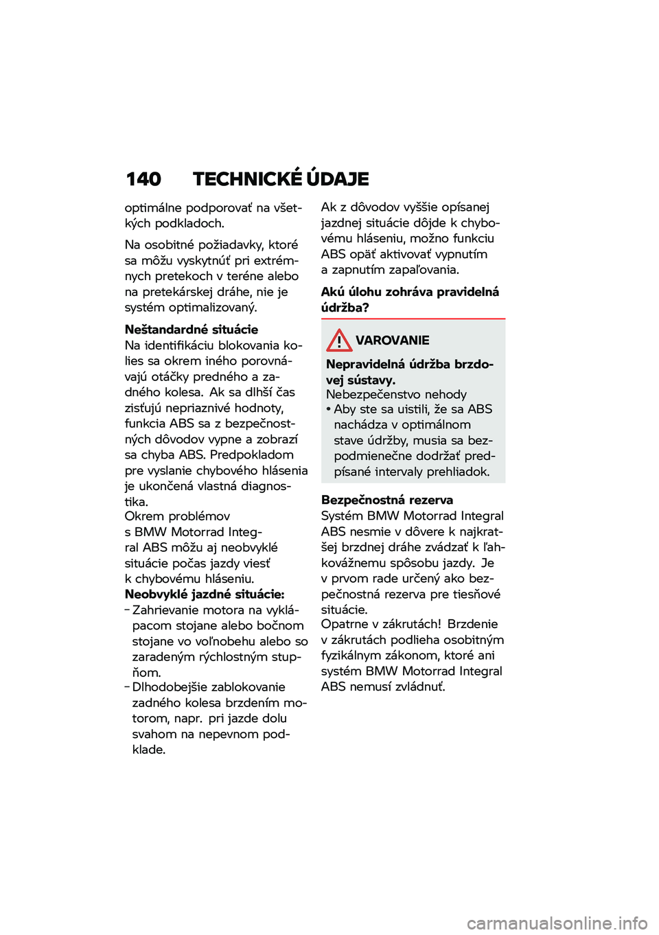 BMW MOTORRAD K 1600 B 2020  Návod na používanie (in Slovak) �
�%� ����J����� �`�;���
�����
���$� ����������- �$� �������&� � ��������� ��!
�,� ����#���$�+ ���
��������\f �����+�� �
�)�
� ���