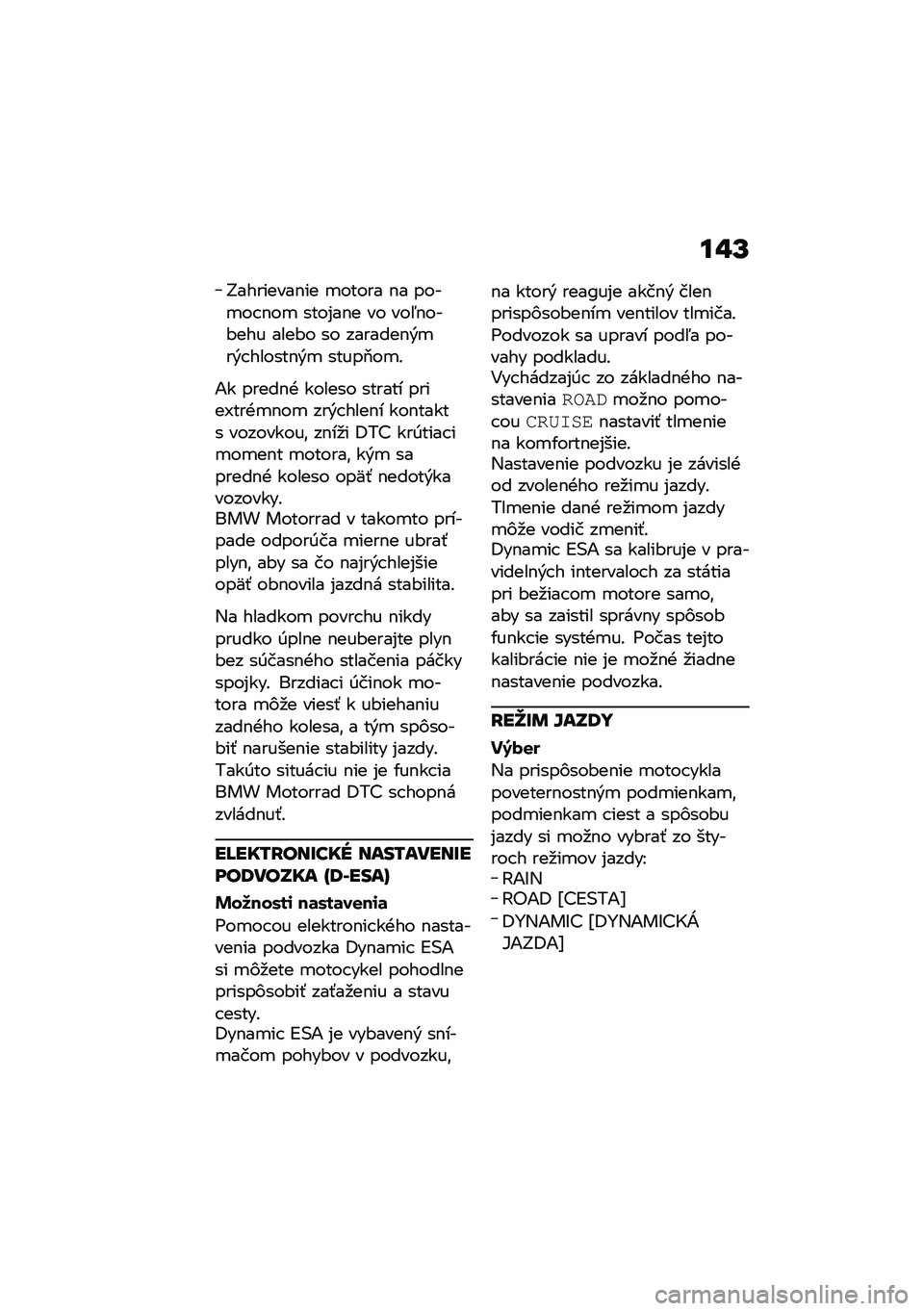 BMW MOTORRAD K 1600 B 2020  Návod na používanie (in Slovak) �
�%�T
�H��������$�� �
����� �$� ����
�� �$��
 ����%��$� �� ���5�$���#��� ����#� �� �������$�&�
��&� ������$�&�
 �����2��
�!
�1� �����$�+ 