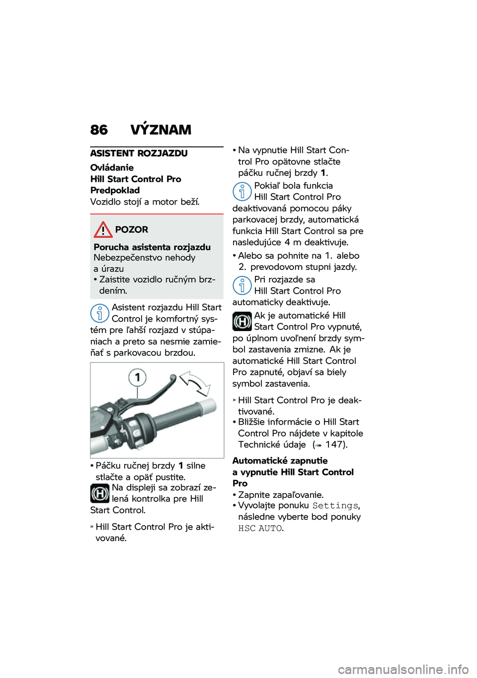BMW MOTORRAD K 1600 B 2020  Návod na používanie (in Slovak) �P�8 ��Y�V���	
�������� �I��V���V�;�]
���/�\b��	��\f�
�[�\f�/�/ �%��	�� �$������/ ������
�����/�	�
�4������ ����%� � �
���� �#��
��!
�����
��