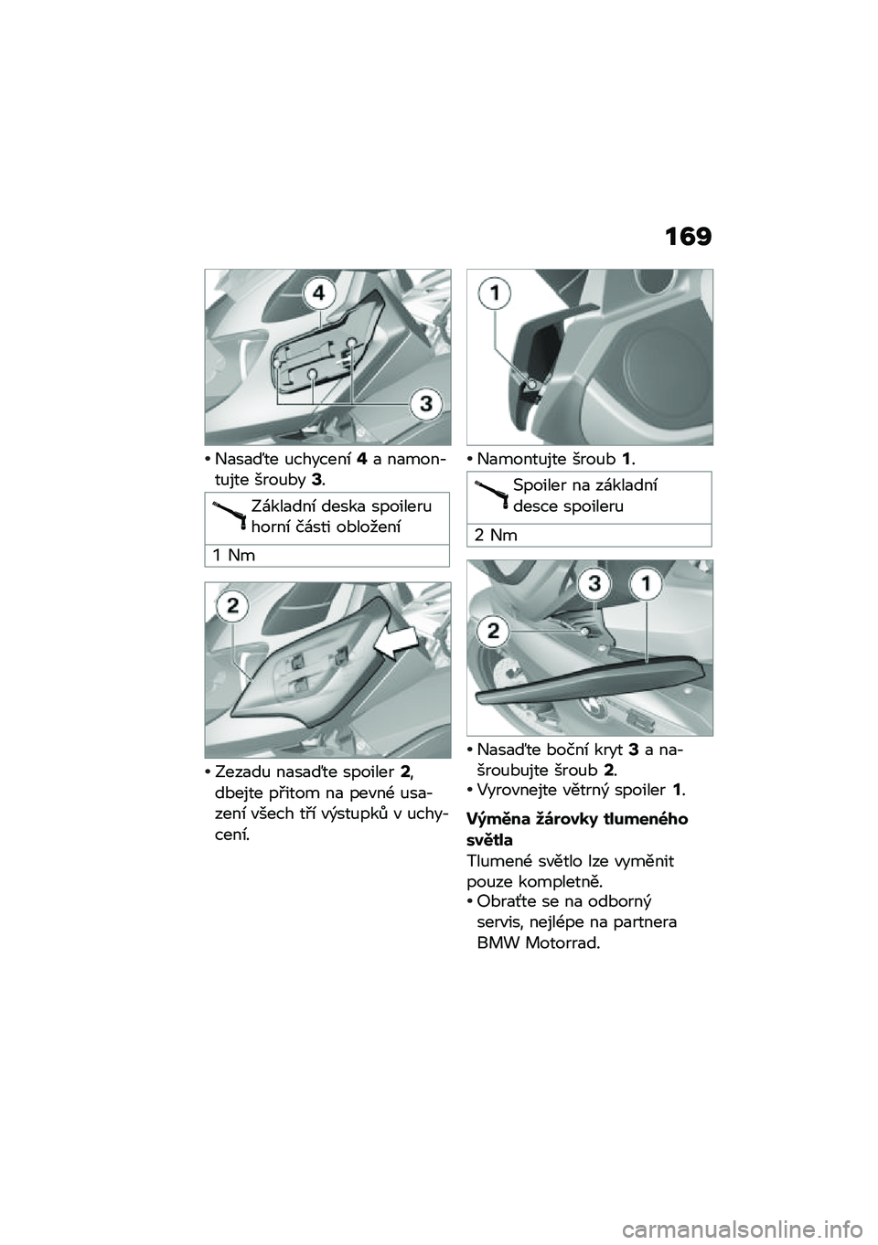 BMW MOTORRAD K 1600 B 2020  Návod k obsluze (in Czech) ��B�Q
�+�
��
�L�� �%�������\b�F�
 ��
����,��%��� ����%�*��D�
�;�\f���
���\b �����
 ��������%�����\b ��\f��� ��*������\b
�a �+�
�;���
��% ��
��