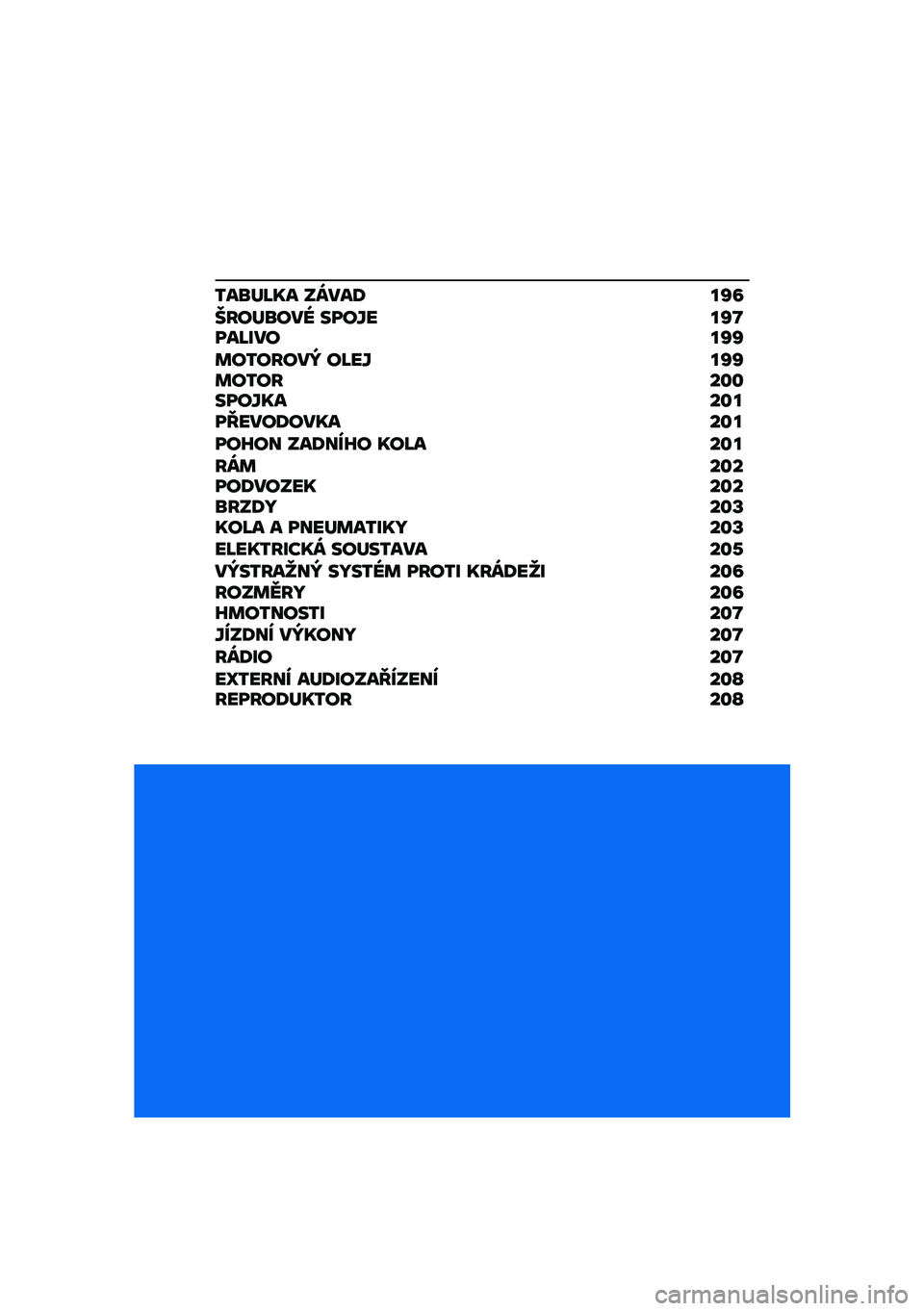 BMW MOTORRAD K 1600 B 2020  Návod k obsluze (in Czech) ���
�	�L�S� �����;��Q�B����	�
���\ ����\b���Q�N���L�����Q�Q��������a ��L��\b��Q�Q�������
�
����\b�S���
���J����;���S���
����K�� ���;���K�