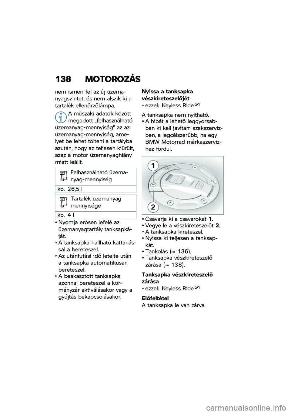 BMW MOTORRAD K 1600 B 2020  Kezelési útmutató (in Hungarian) ��P�J ��\b��\b��\b�	��
��
�\b �(��\b�
��( �/�
� �� �� �	��
�\b��"�������(���
�� �!� ��
�\b �����(�\f �\f�( ��������!�\f �
���
��#���#���\b�-��%
�) �\b��