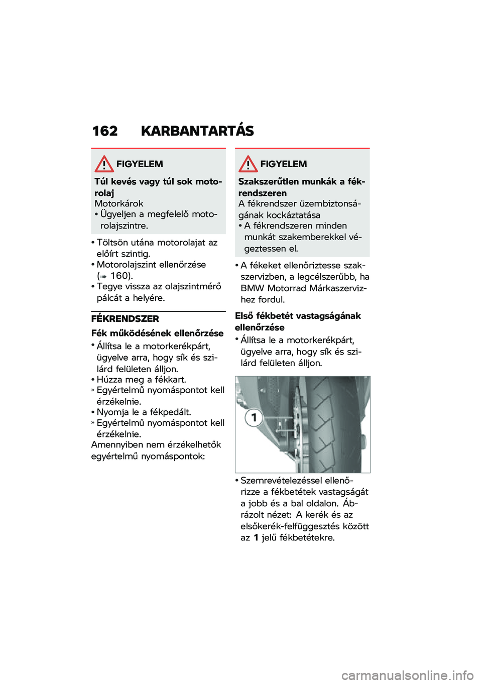 BMW MOTORRAD K 1600 B 2020  Kezelési útmutató (in Hungarian) ��?�  ��\f��
�\f���\f����
������ ��!
��� �����	 ���2�0 �
�� �	�� ���
��,�(����1������\f����\f�[���
���
� � �\b�
��/�
��
��# �\b����"�������