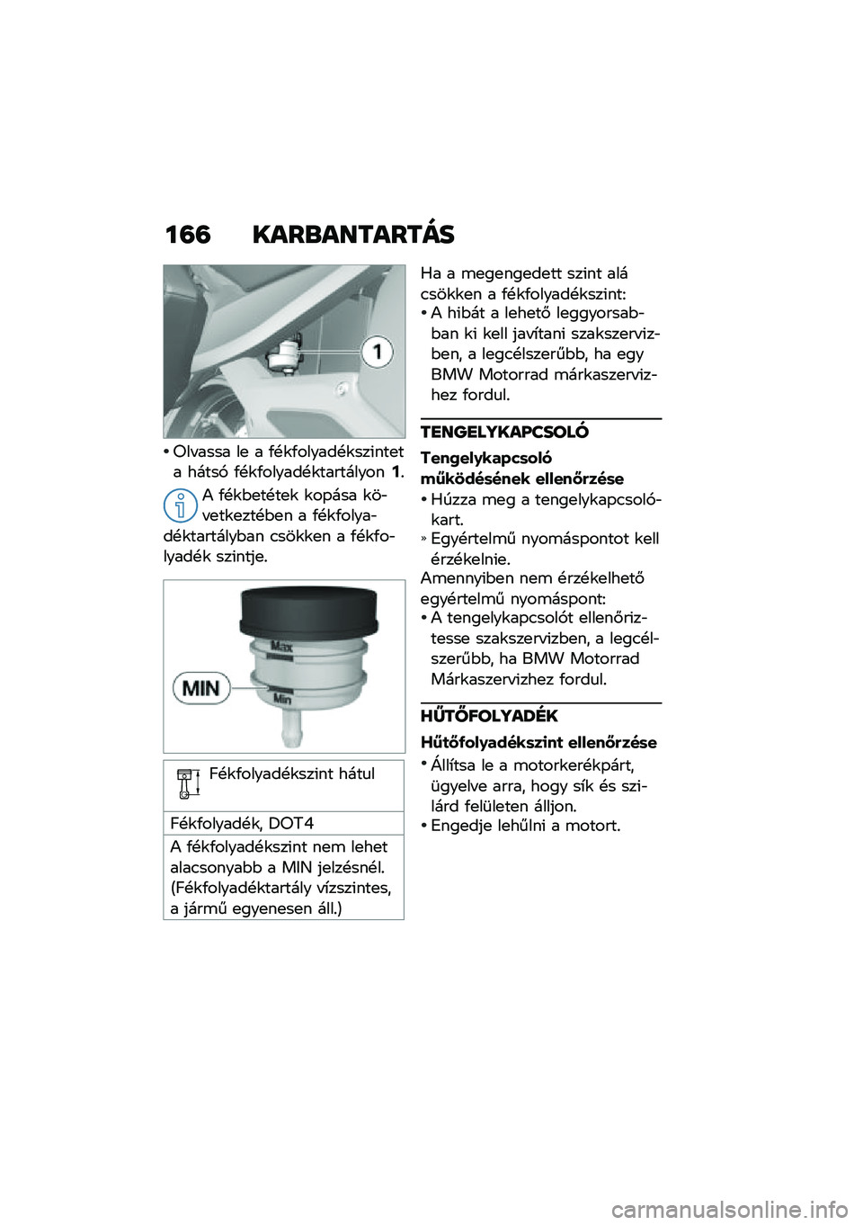 BMW MOTORRAD K 1600 B 2020  Kezelési útmutató (in Hungarian) ��?�? ��\f��
�\f���\f����
��� ���� ��
 � �/�!�\f�/������!�\f���(���
�� �����, �/�!�\f�/������!�\f����������A�%
�) �/�!�\f�$�
��!��
�\f �\f��-��� �\f
