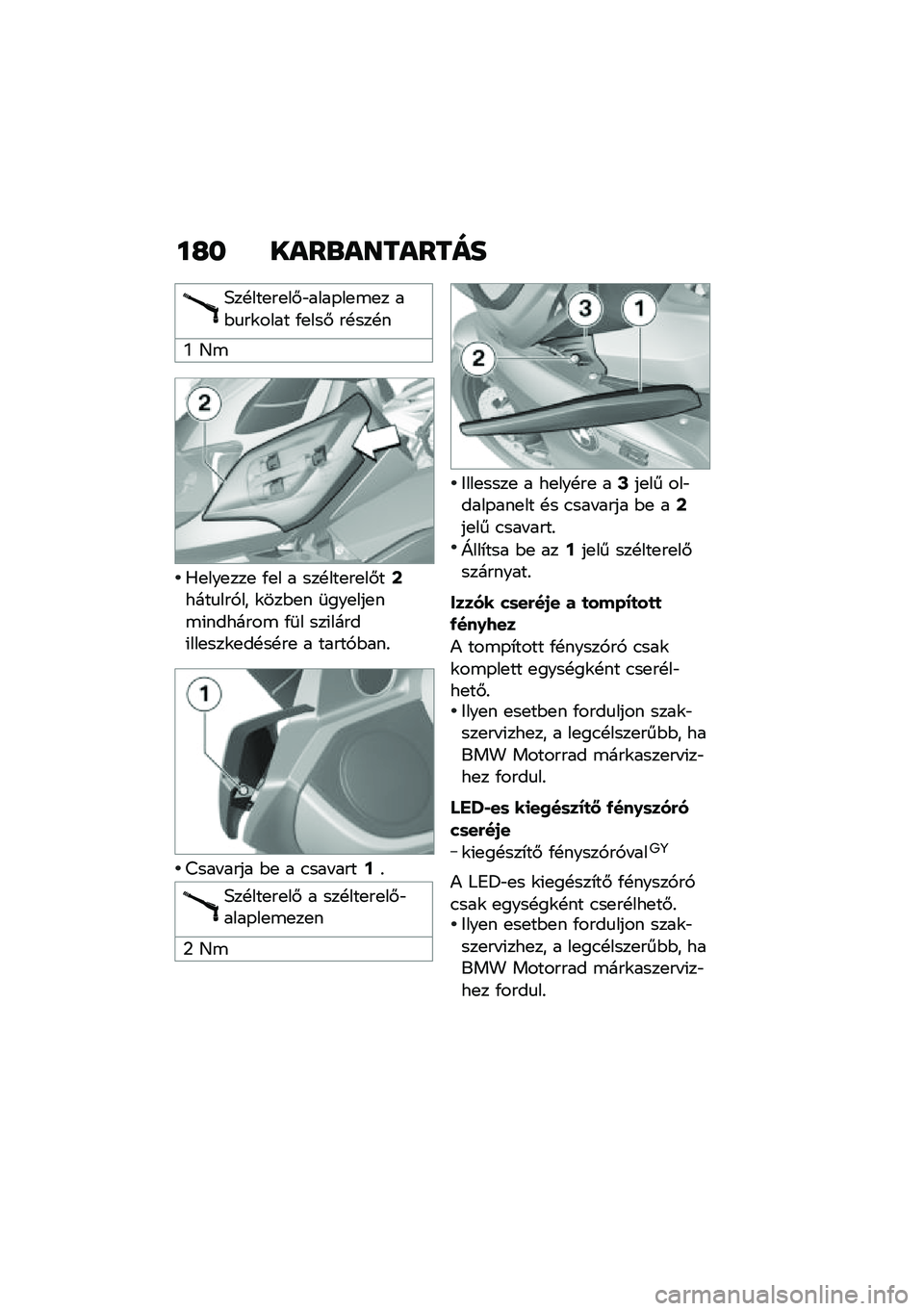BMW MOTORRAD K 1600 B 2020  Kezelési útmutató (in Hungarian) ��J� ��\f��
�\f���\f����
�5��!���
��
��#�"����-��
�\b�
� ��$�
��\f���� �/�
���# ��!���!�
�\ �D�\b
�0�
���
���
 �/�
� � ���!���
��
��#��C����
���,�� 
