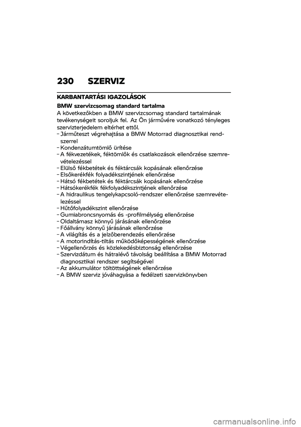 BMW MOTORRAD K 1600 B 2020  Kezelési útmutató (in Hungarian) � �P� ��	�H����	
��\f��
�\f���\f����� ��S�\f�	�\b�
���\b�
�&�!� �	���(��
���	����2 �	�
�����(� �
��(�
����
�) �\f�� �
��\f�
��#�\f�$�
� � ��� ���
�� �(�