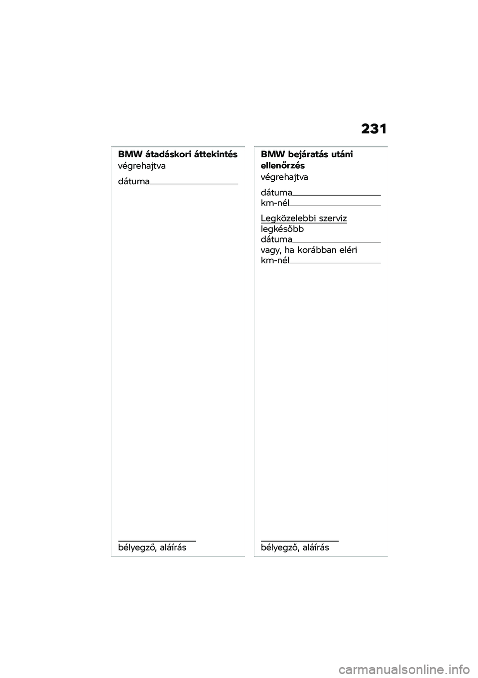 BMW MOTORRAD K 1600 B 2020  Kezelési útmutató (in Hungarian) � �P�
�&�!� �)�
���)�	���(�
 �)�
�
���
��
��	
� �!���
����� �
����
�\b�
�$�!���
���#� ����*���
�&�!� �*��1�)�(��
�)�	 �\f�
�)��
������<�(���	
� �!���
���