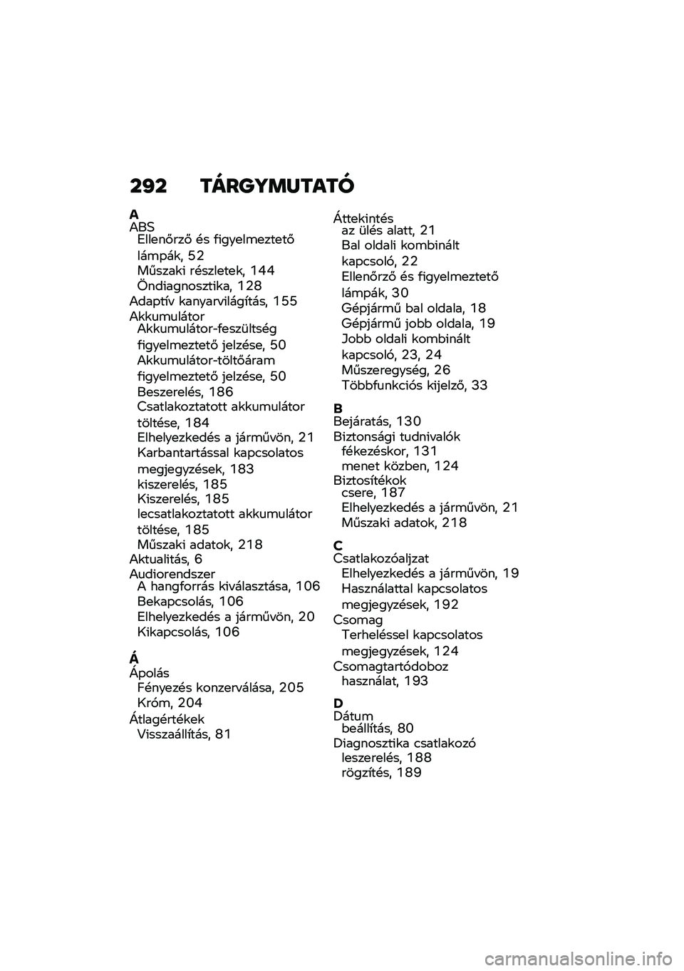 BMW MOTORRAD K 1600 B 2020  Kezelési útmutató (in Hungarian) � �M�  ����S�[����\f��
��)��5�6���
��#���# �!� �/�(���
��\b�
���
��#���\b�-��\f� �P�2������\f�( ��!����
��
�\f� �\�S�S����(��������(�\f�� �\�2�Y�)���