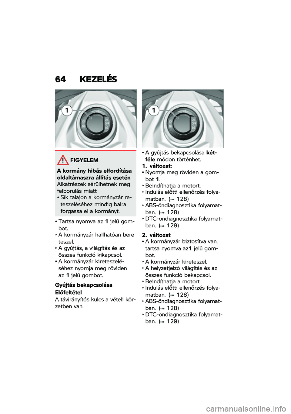 BMW MOTORRAD K 1600 B 2020  Kezelési útmutató (in Hungarian) �?�- ��H�	�H�
�I�
������ ��!
� ���(��)��0 �9�
�*�)�	 ���/��(��=�
�)�	�������
�)���	��(� �)���=�
�)�	 ��	��
���)��\f����!���
�\f ��!��	���
���
�\f �\b�
��/