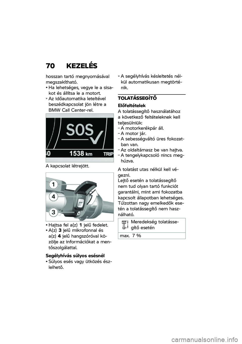 BMW MOTORRAD K 1600 B 2020  Kezelési útmutató (in Hungarian) �V� ��H�	�H�
�I�
������� �����, �\b�
�����\b���� ���\b�
�����\f�*�����,�%�0� ��
��
���!��
�� � �
���
 ��
 � ��(���"�\f�� �!� ����*��� ��
 � �\b