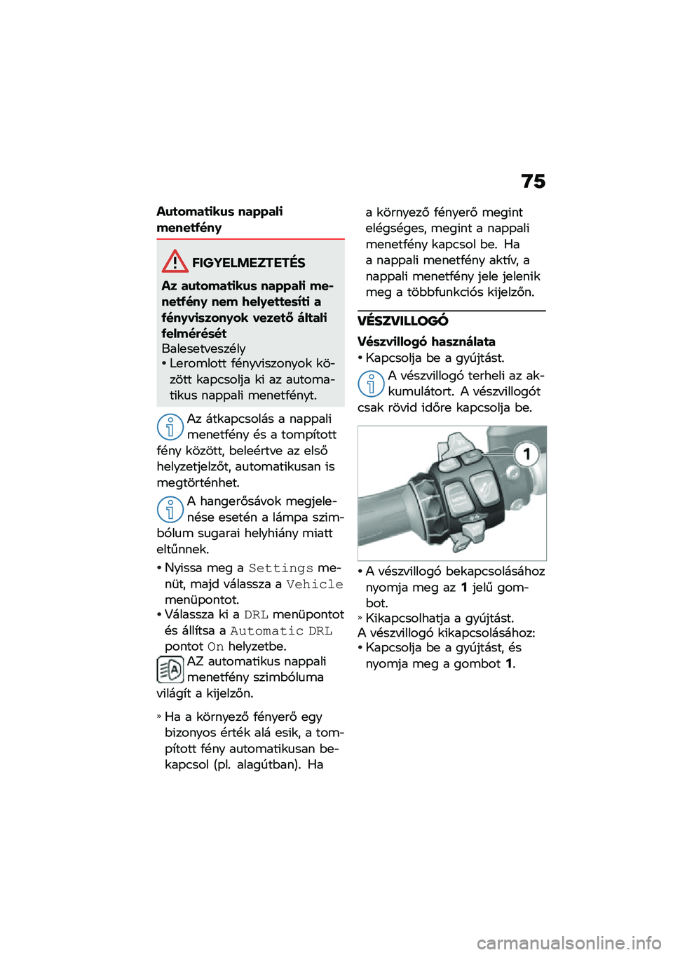 BMW MOTORRAD K 1600 B 2020  Kezelési útmutató (in Hungarian) �V�;
��\f�
����
�
��\f�	 �������
�����
�/���0
������ �!������"�#
�� ��\f�
����
�
��\f�	 �������
 ���,���
�/���0 ��� �9���0��
�
��	�=�
�
 ��/���0